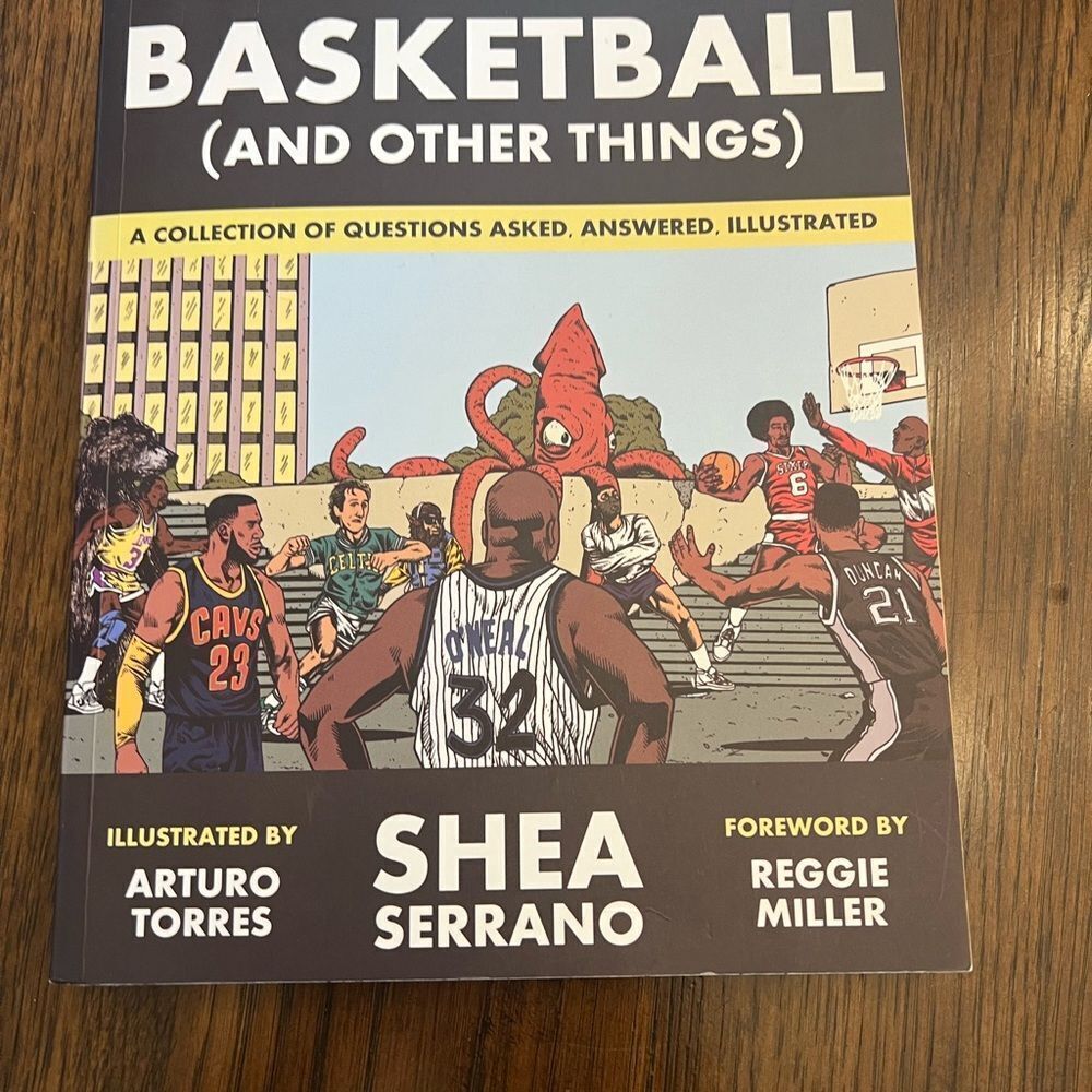 Basketball (And‎ Other Things) Book by Shea Serrano